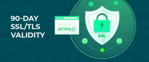 7 Compelling Reasons to Shorten SSL Certificate Validity Periods